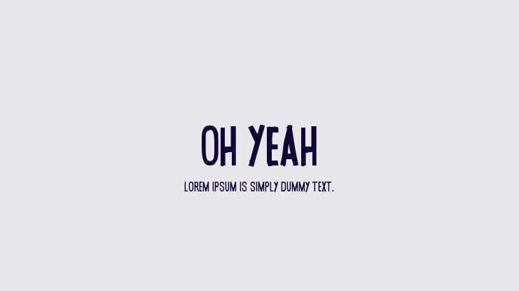 Oh Yeah Font