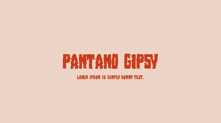 Pantano Gipsy Font