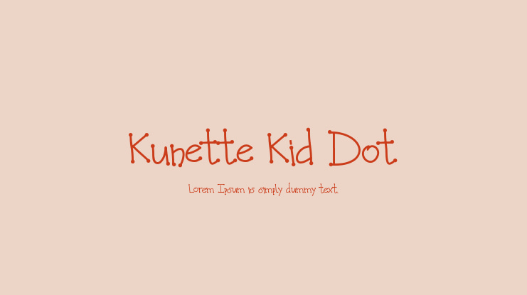 Kunette Kid Dot Font Family