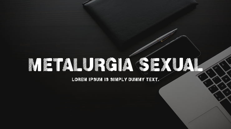 Metalurgia Sexual Font