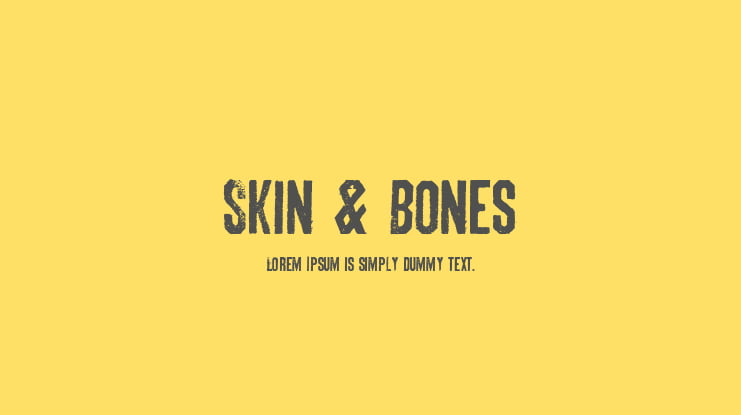 Skin & Bones Font