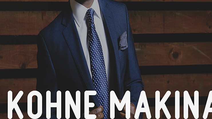 Kohne Makina Font