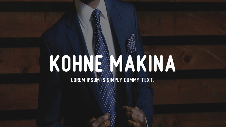 Kohne Makina Font