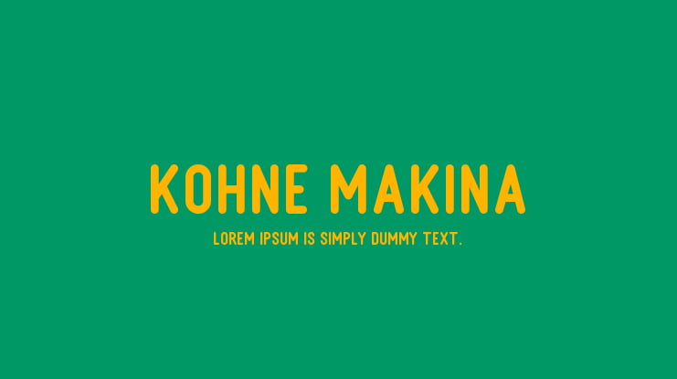 Kohne Makina Font