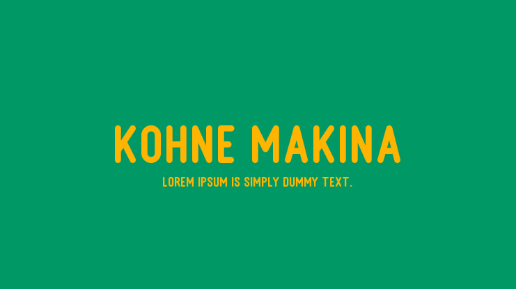 Kohne Makina Font