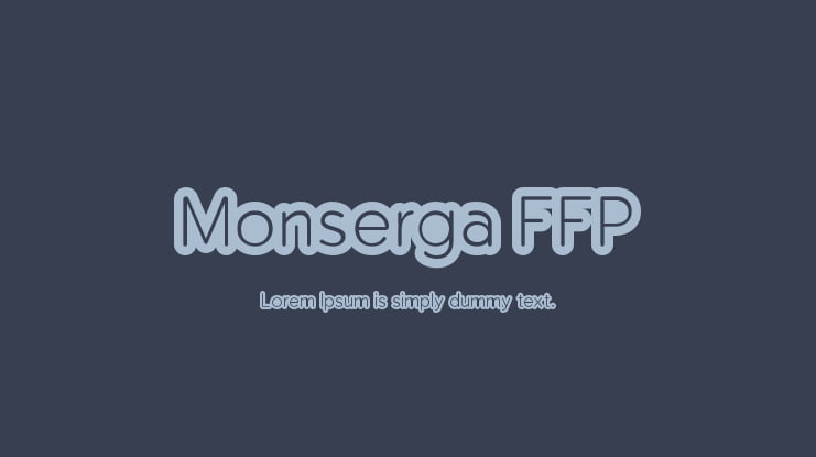 Monserga FFP Font