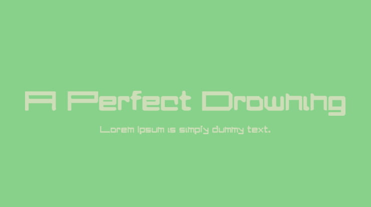 A Perfect Drowning Font