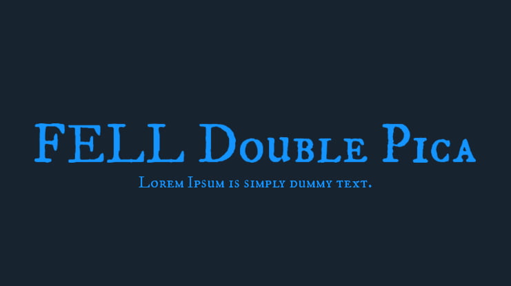 FELL Double Pica Font Family