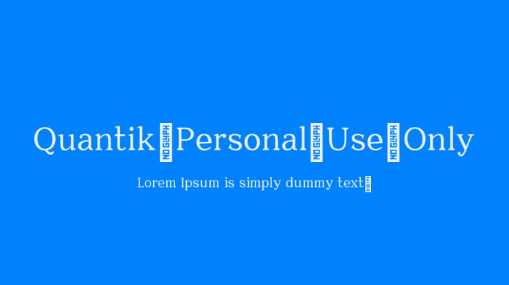 Quantik-Personal-Use-Only Font
