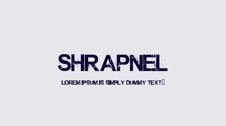 Shrapnel Font