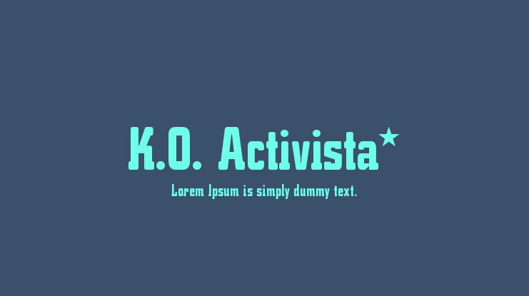 K.O. Activista* Font Family