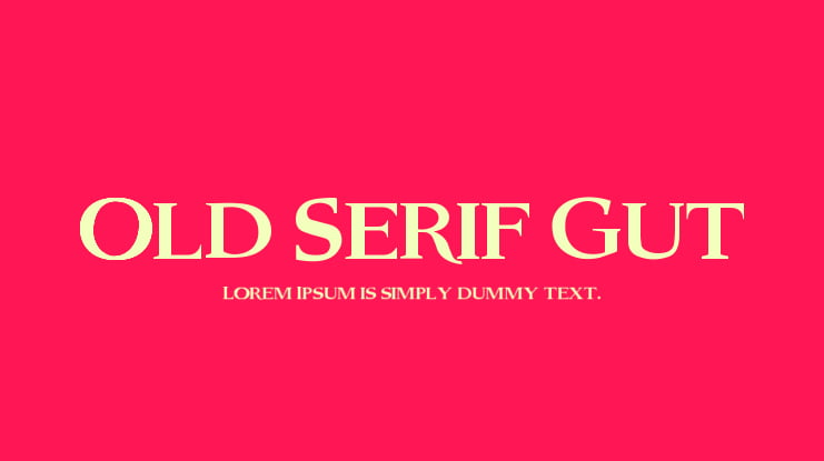 Old Serif Gut Font