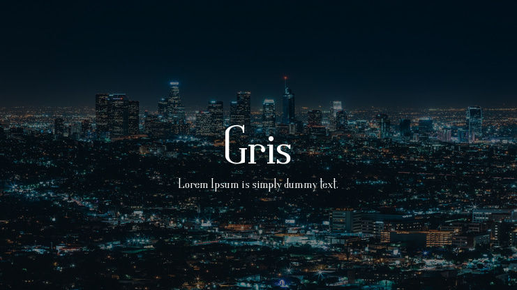 Gris Font