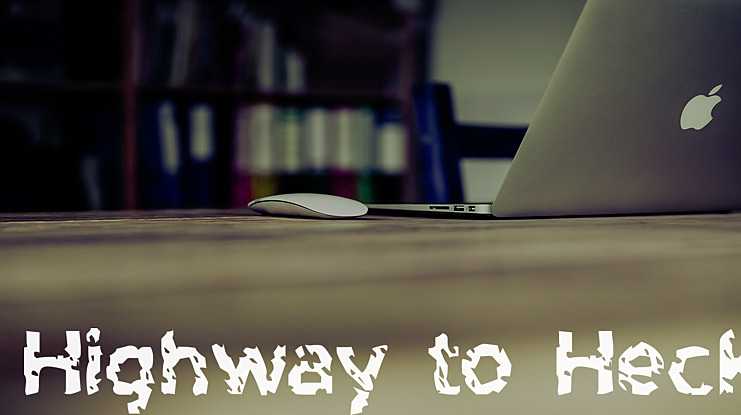Highway to Heck Font
