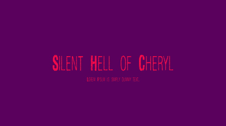 Silent Hell of Cheryl Font Family