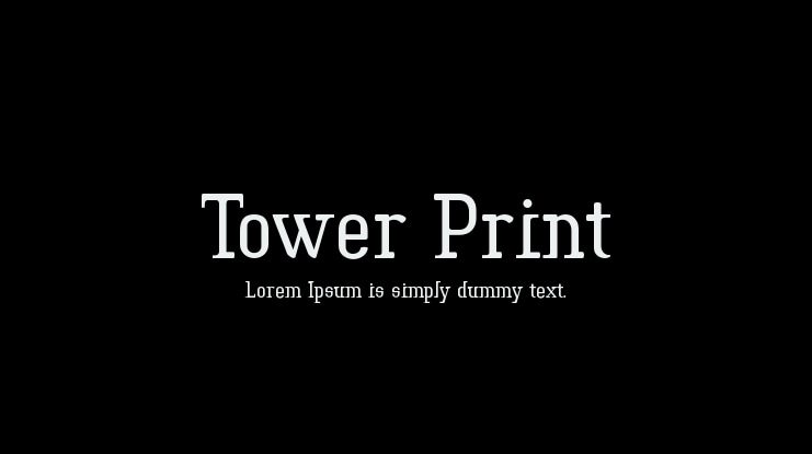 Tower Print Font