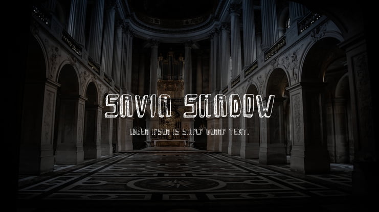 Savia Shadow Font