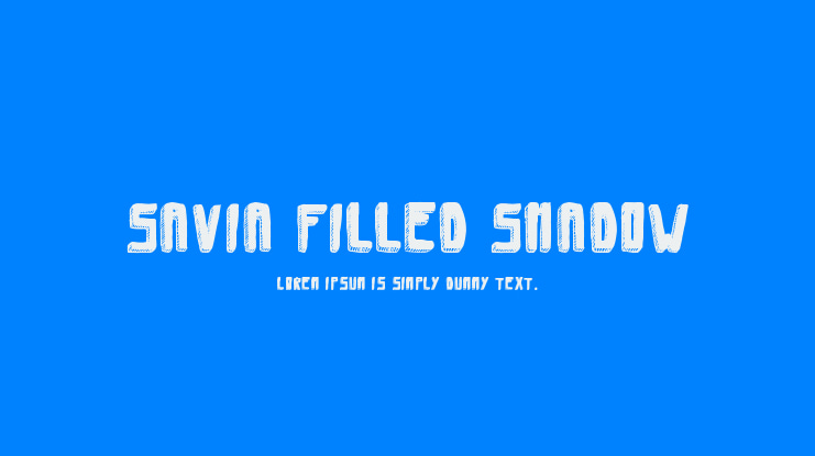 Savia Filled Shadow Font