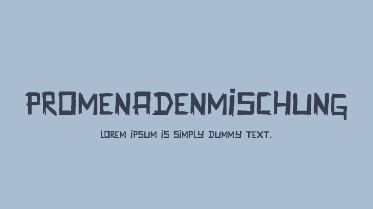 Promenadenmischung Font