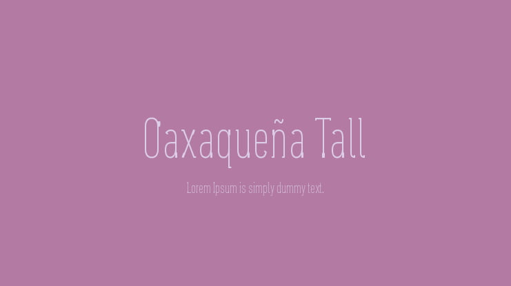 Oaxaqueña Tall Font