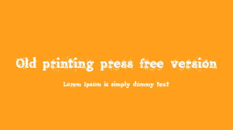 Old printing press_free-version Font