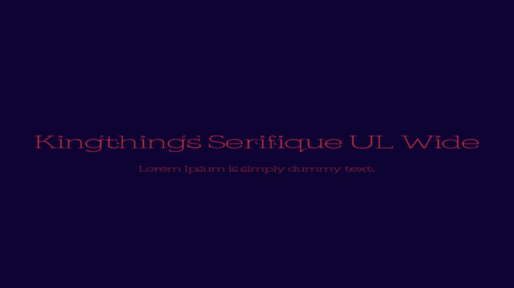 Kingthings Serifique UL Wide Font