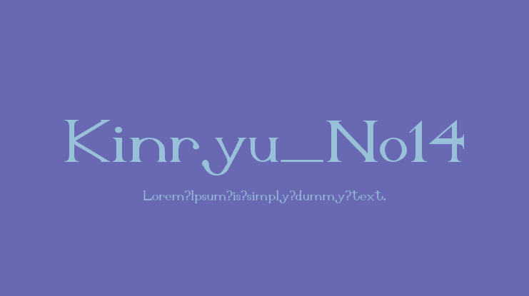 Kinryu_No14 Font