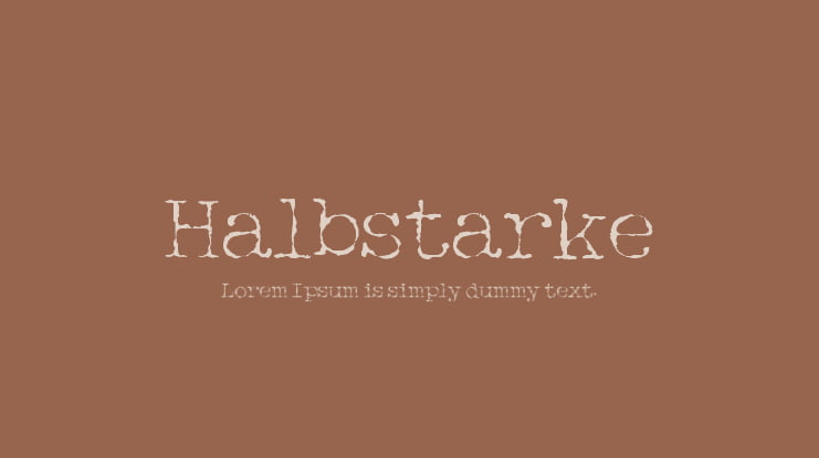 Halbstarke Font