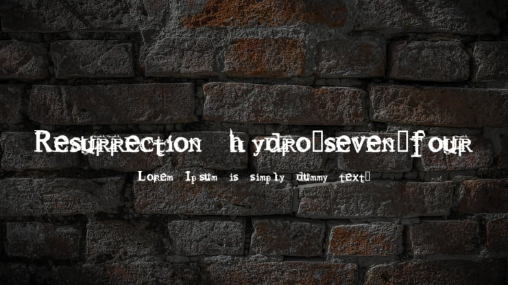 Resurrection hydro.seven.four Font