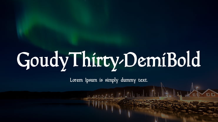 GoudyThirty-DemiBold Font Family