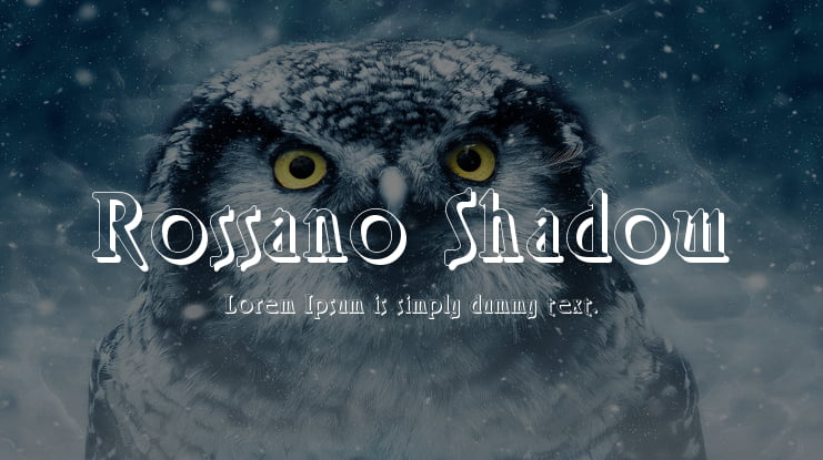 Rossano Shadow Font Family