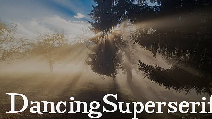 DancingSuperserif Font