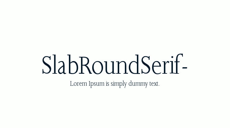 SlabRoundSerif- Font