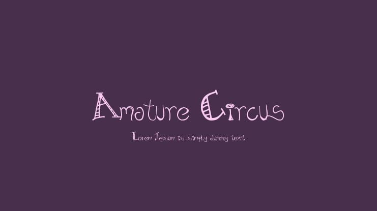 Amature Circus Font