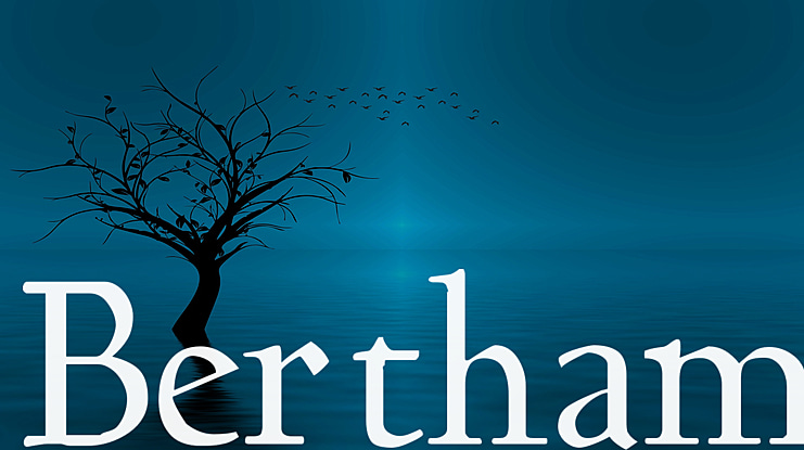 Bertham Font Family