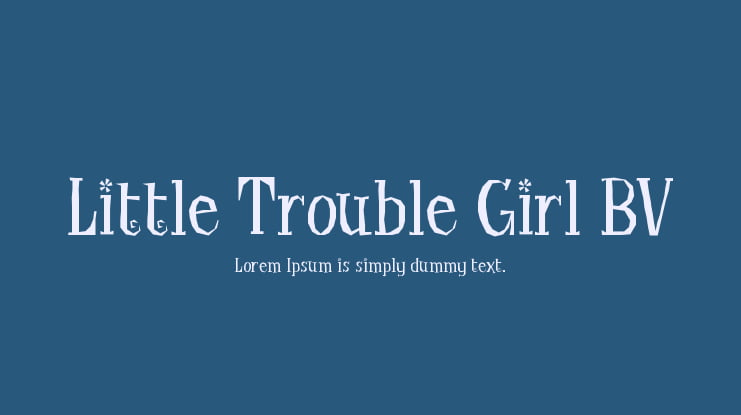 Little Trouble Girl BV Font