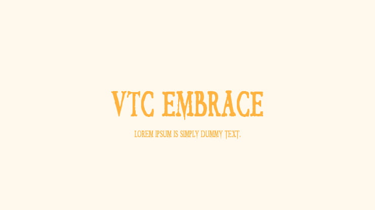 VTC Embrace Font