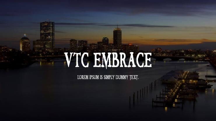 VTC Embrace Font
