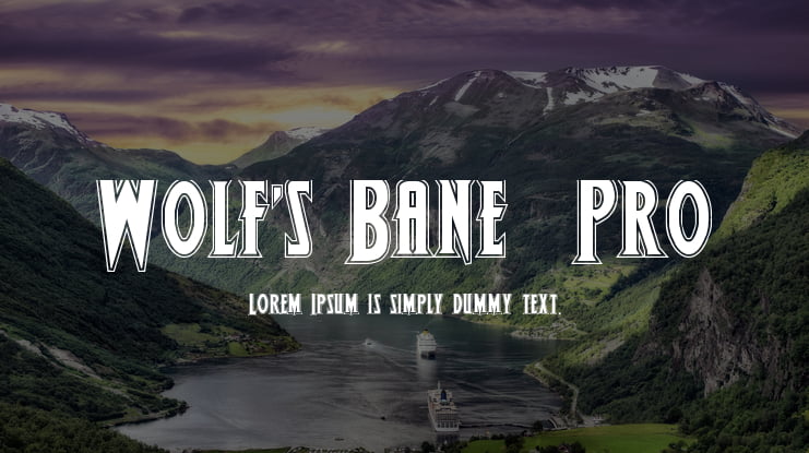 Wolf's Bane  Pro Font