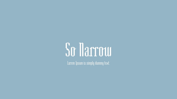 So Narrow Font