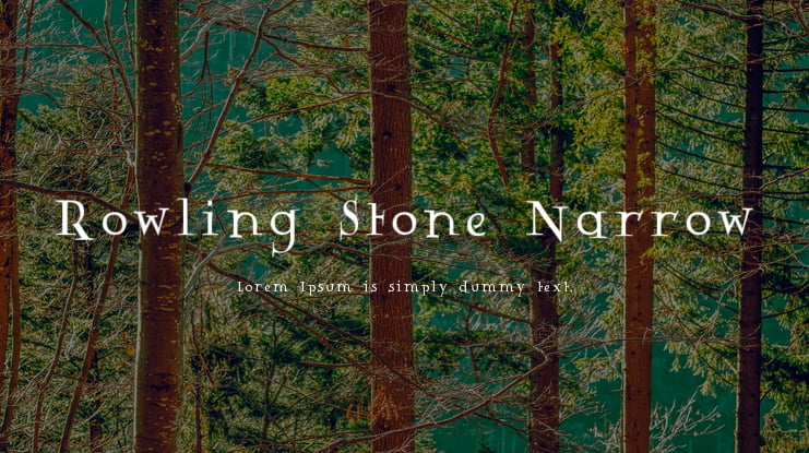 Rowling Stone Narrow Font