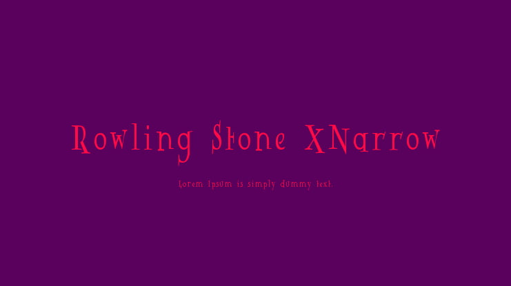 Rowling Stone XNarrow Font