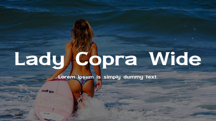 Lady Copra Wide Font