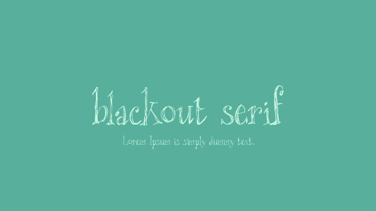 blackout serif Font
