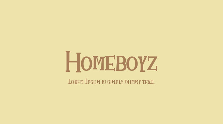 Homeboyz Font