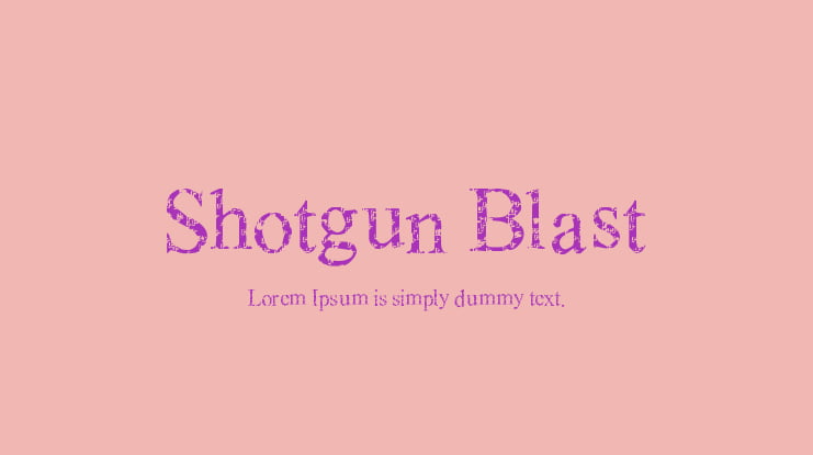 Shotgun Blast Font