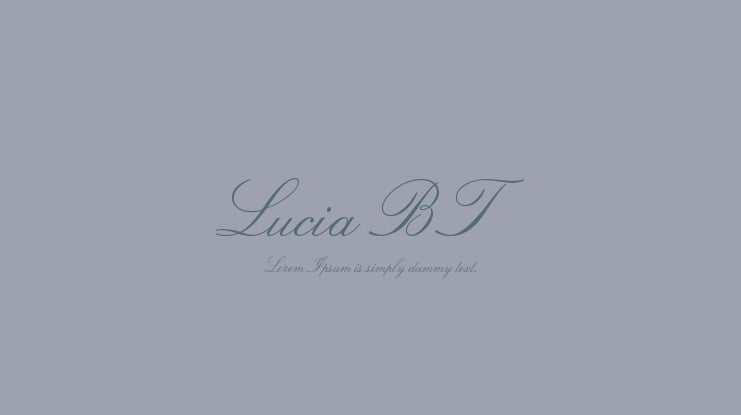Lucia BT Font