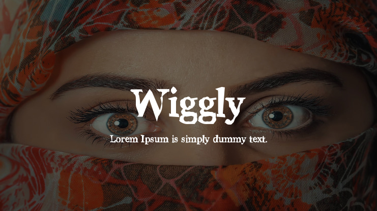 Wiggly Font