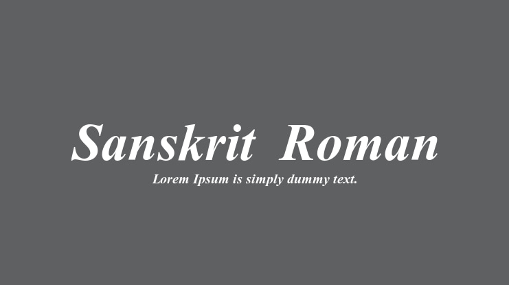 Sanskrit  Roman Font