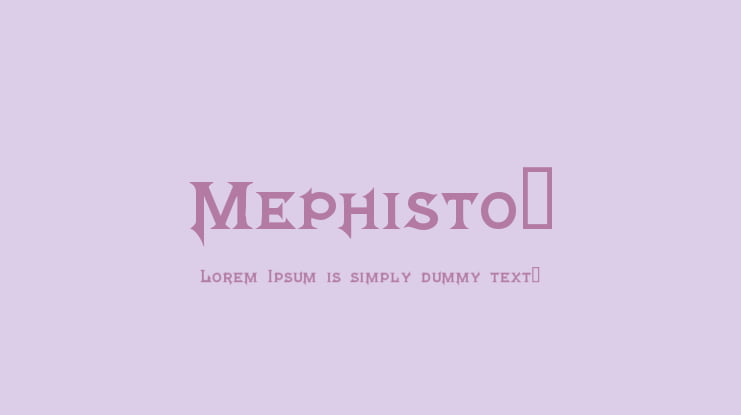 Mephisto™ Font